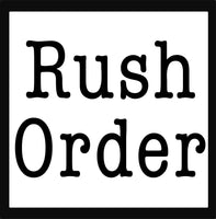 Rushed Order